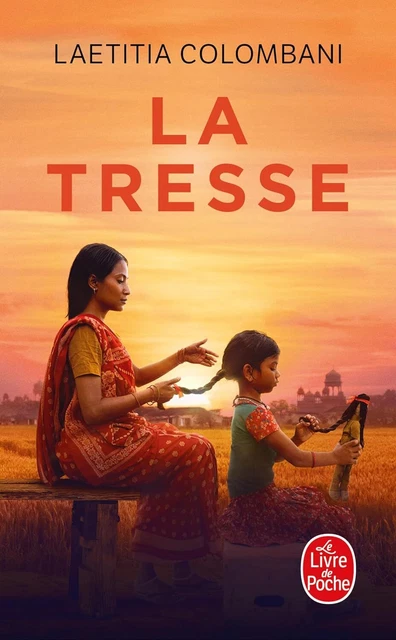 La tresse Poche – 30 mai 2018 Auteur Laetitia Colombani