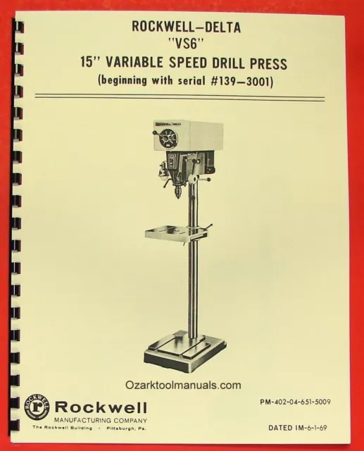 ROCKWELL-DELTA 15" VS6 Variable Speed Drill Press New Owner's Parts Manual 0637