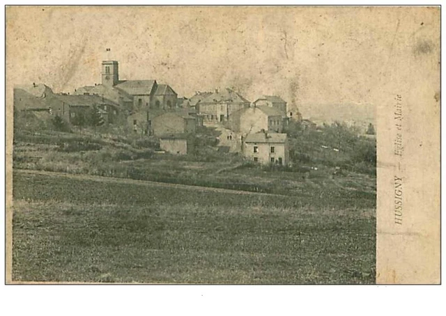54.HUSSIGNY.n°49.EGLISE ET MAIRIE.RARE.VOIR ETAT
