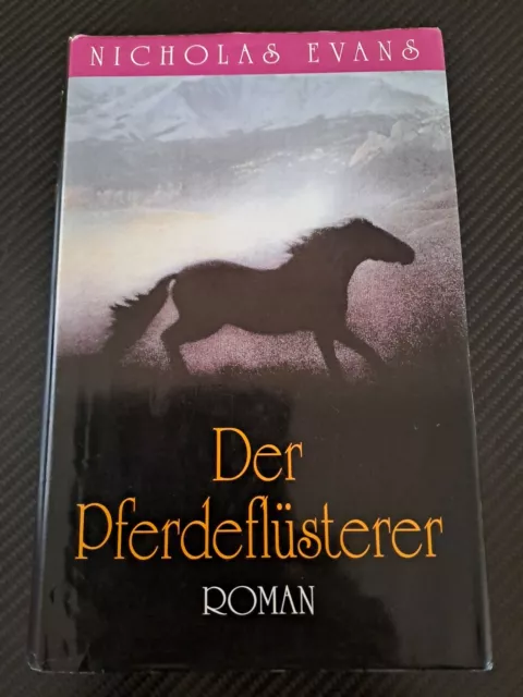 Der Pferdeflüsterer Roman von Nicholas Evans 