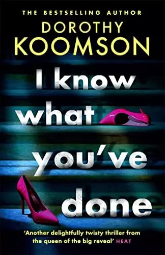 I Know What You've Done: a complete..., Koomson, Doroth