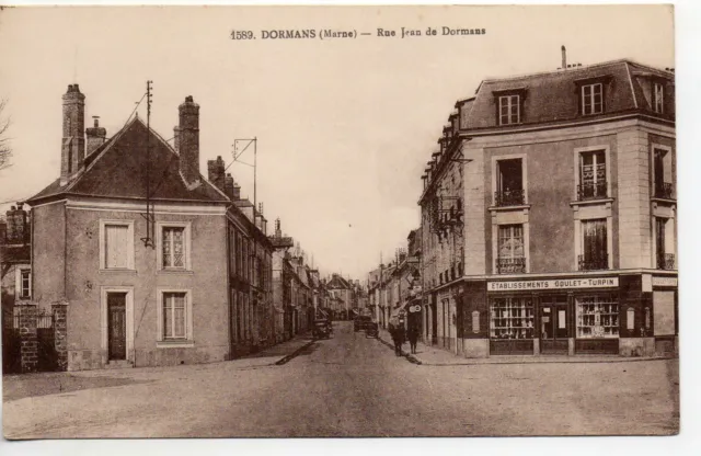 DORMANS - Marne - CPA 51 - Etablissements Goulet Turpin rue Jean de Dormans