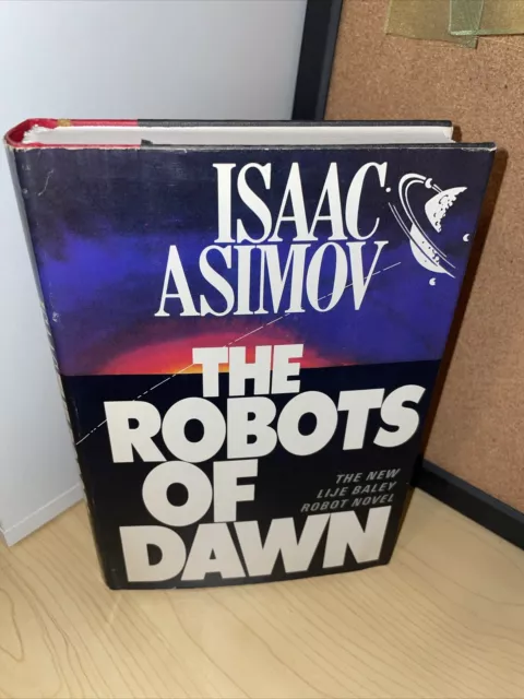 First Edition   Isaac Asimov   The Robots of Dawn   Doubleday   1983 BC