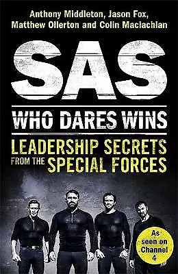 Colin : SAS: Who Dares Wins: Leadership Secrets Expertly Refurbished Product