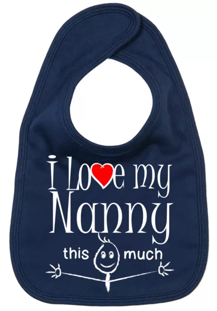 Nanny Baby Bib "I Love My Nanny this much" Cute Granny Grandmother Gift