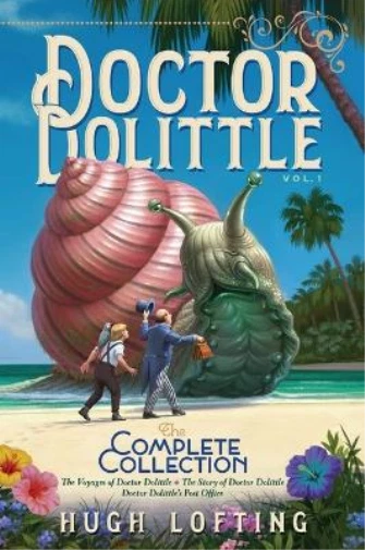 Hugh Lofting Doctor Dolittle the Complete Collection, Vol. 1 (Paperback)