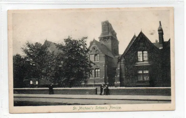 ST MICHAEL'S SCHOOLS, PIMLICO: London postcard (C78707)