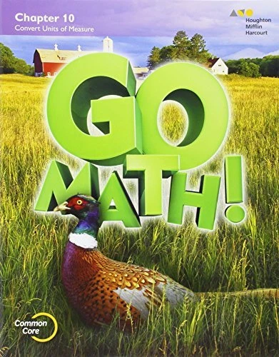 GO MATH!: STUDENT EDITION CHAPTER 10 GRADE 5 2015 By Houghton Mifflin Harcourt