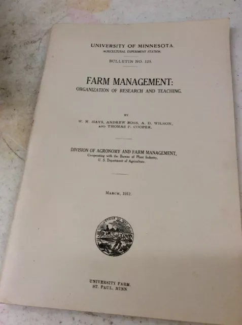 UNIVERSITY OF MINNESOTA AGRICULTURE BULLETIN 1912 Organization Of Research Teach