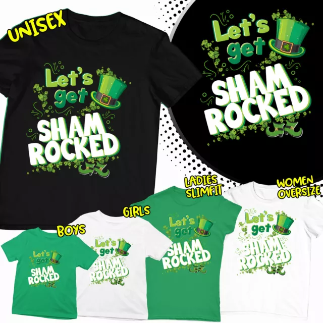 St Patricks Day Lets Get Shamrocked Irish Paddys Ireland T-Shirts Tee Top #SPD#2