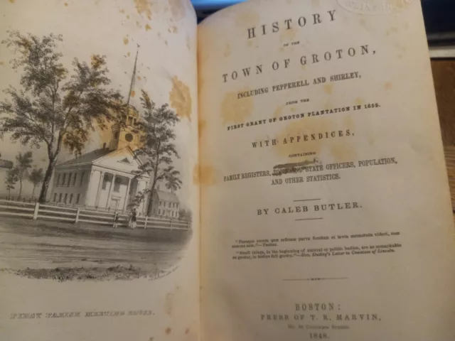 History Of Groton Including Pepperell & Shirley 1848 Ill 1St Ed! By Caleb Butler