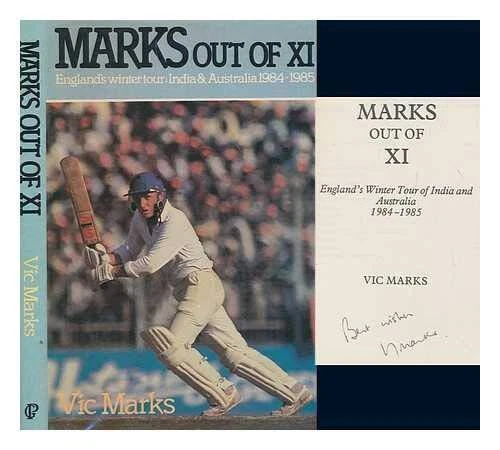 Marks Out of XI: England Tour of India and Australia, ... by Marks, Vic Hardback