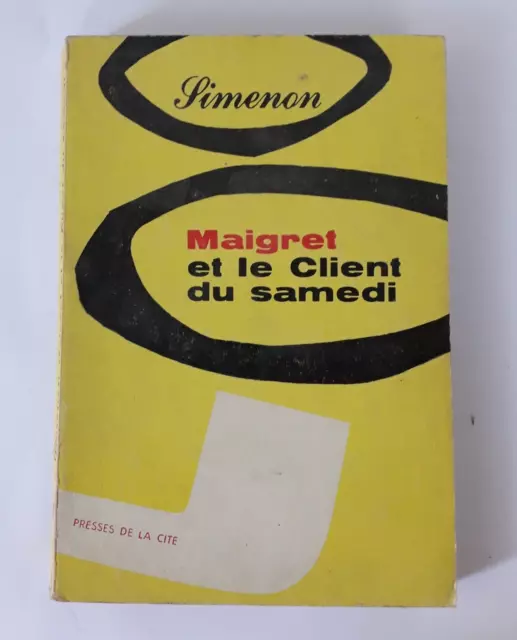 SIMENON G. Maigret le client du samedi 1962 Tirage de luxe numéroté 1/100-