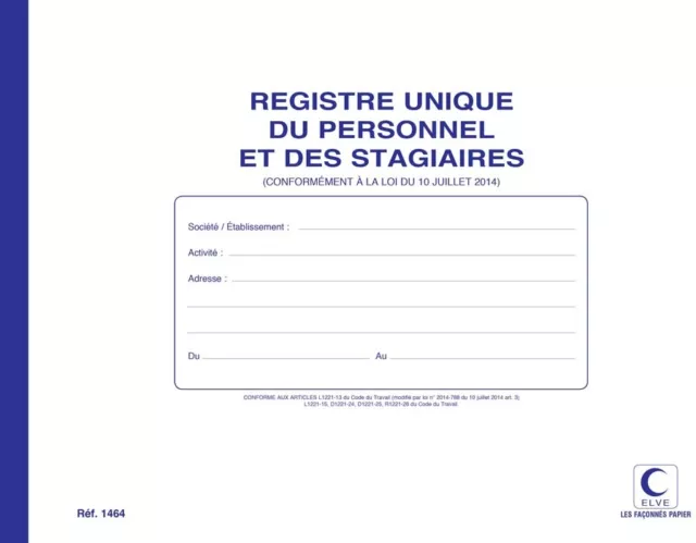 [Ref:1464] ELVE Registre unique du Personnel et des Stagiaires 210X297 48 PAGES