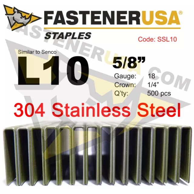 L Staples L10 Stainless Steel 18 gauge 1/4" crown - 5/8" length (500 ct)