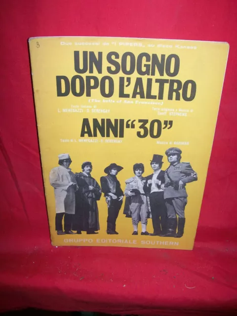 I PIPERS Un sogno dopo l'altro + Anni 30 1968 Spartiti BEAT Music Sheet