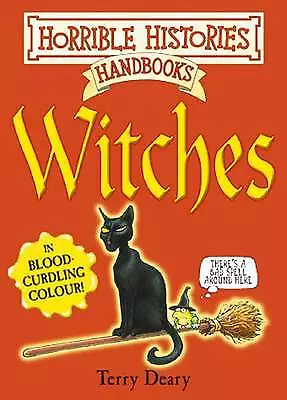 Deary, Terry : Horrible Histories: Witches Highly Rated eBay Seller Great Prices