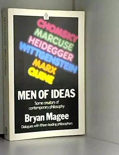 Men of Ideas: Some Creators of Contemporary Philoso... by Magee, Bryan Paperback