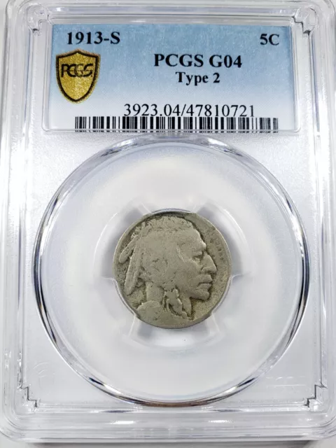 1913 S Indian Buffalo PCGS G-4 Type 2