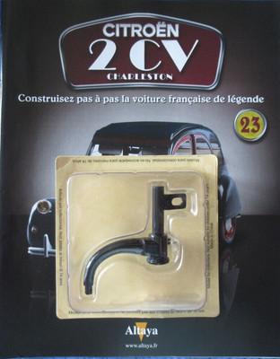 Citroën 2CV Charleston ALTAYA 1/8 N°23 Bras de suspension AR droit
