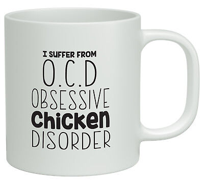 OCD Obsessive Chicken Disorder Funny White 10oz Novelty Gift Mug