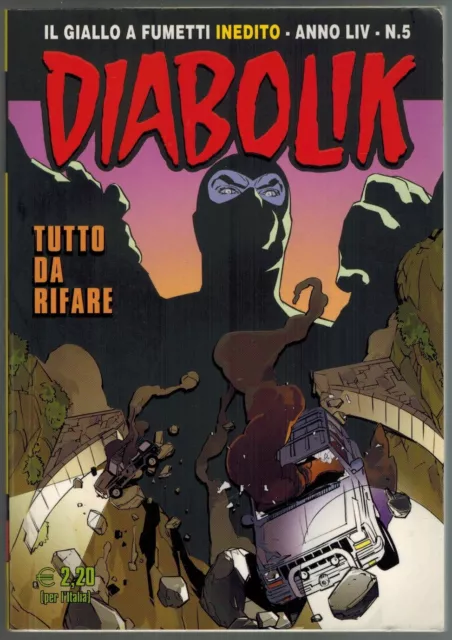 Diabolik Inedito Anno LIV 5 Tutto da Rifare Astorina 2015