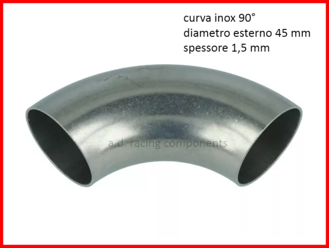 curva acciaio inox 304 45 mm 1,5 a saldare per collettore scarico moto auto 90 °