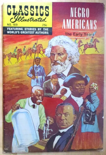 1969 CLASSICS ILLUSTRATED COMICS Negro Americans The Early Years #169 VG