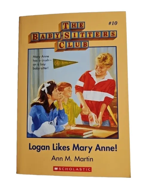 The Baby-Sitters Club #10 Logan Likes Mary Anne - Ann M Martin - Paperback 2017