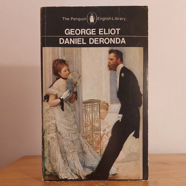 GEORGE ELIOT DANIEL Deronda First Penguin English Library Edition 1967 ...
