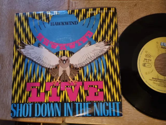 Hawkwind – Live - Shot Down In The Night 1980 Bronze 7” German Release