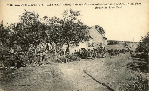 WWI 2ed Bataille de la Marne 1918-Neully St. Front Rd. Postcard Vintage