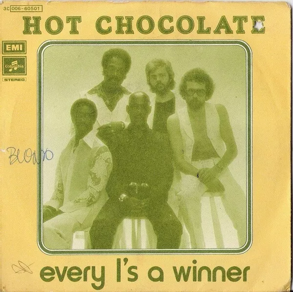 Hot Chocolate - Every 1's A Winner, Columbia 3C 006-60501,  1978 - Italy