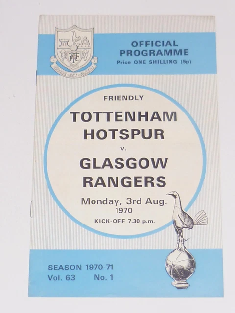 1970 INTERNATIONAL FRIENDLY***TOTTENHAM HOTSPUR V GLASGOW RANGERS***3rd Aug 1970