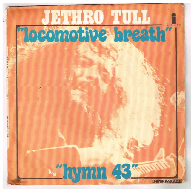 JETHRO TULL       locomotive breath         7" 45 tours SP