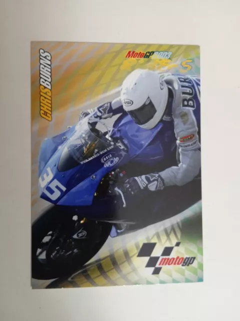 CARD PANINI MOTO GP 2002/2003 CHRIS BURNS n 126