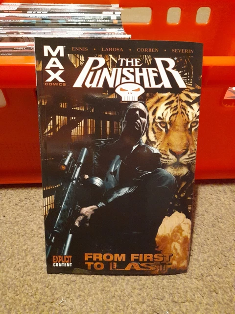 The Punisher: From First to Last Graphic Novel TPB (2008 Marvel Max Comics)