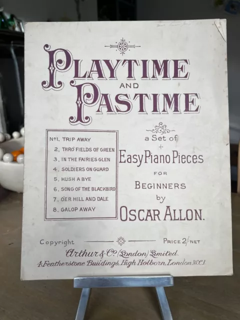 Playtime and Pastime. VINTAGE PIANO SHEET MUSIC,  1920s/30s. By Oscar Allon.
