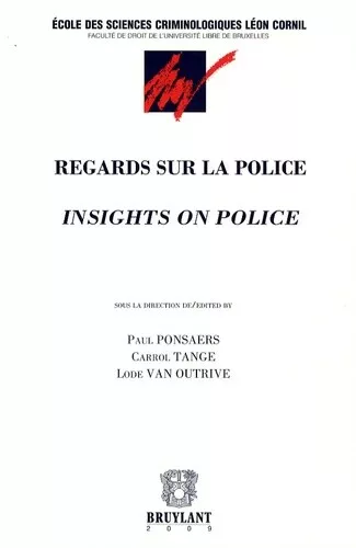 Regards sur la police: Edition bilingue Français-Anglais