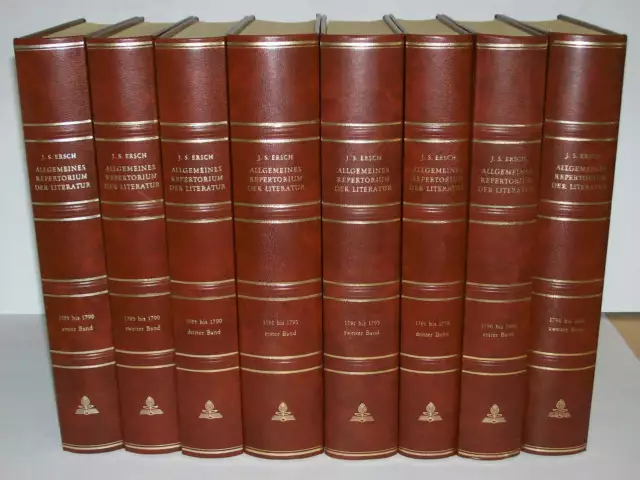 Allgemeines Repertorium der Literatur von Johann Samuel Ersch (1970) 8 Bände. 3