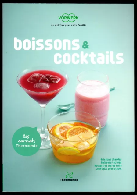 Livre Recettes Robot Thermomix Les Carnets Boissons & Cocktails Jus