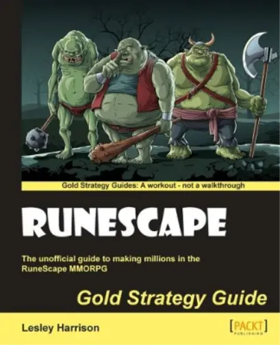Lesley Harrison Lesley A Harrison Runescape Gold Strategy Guide (Poche)
