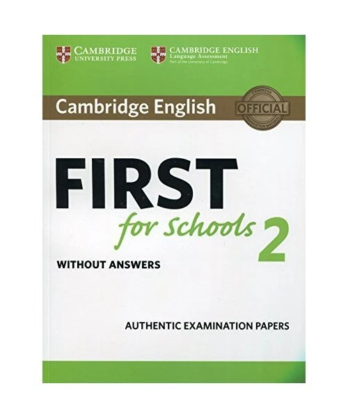 CAMBRIDGE ENGLISH FIRST for Schools 2 Student's Book without answers ...