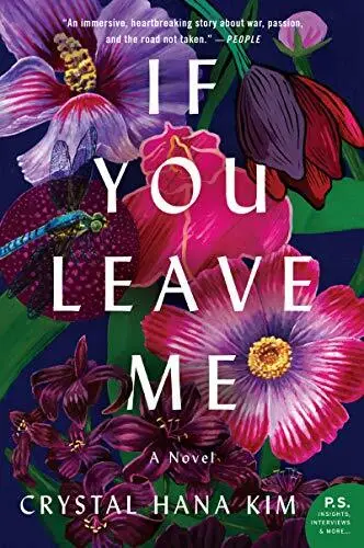 If You Leave Me: A Novel, Kim, Crystal Hana