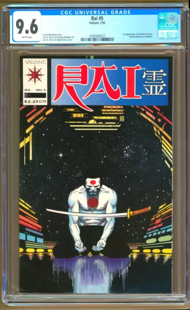 Rai #5 (1992) CGC 9.6  White Pages  Michelinie - St. Pierre  "Eternal Warrior"