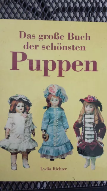 Das große Buch der schönsten PUPPEN - Lydia Richter