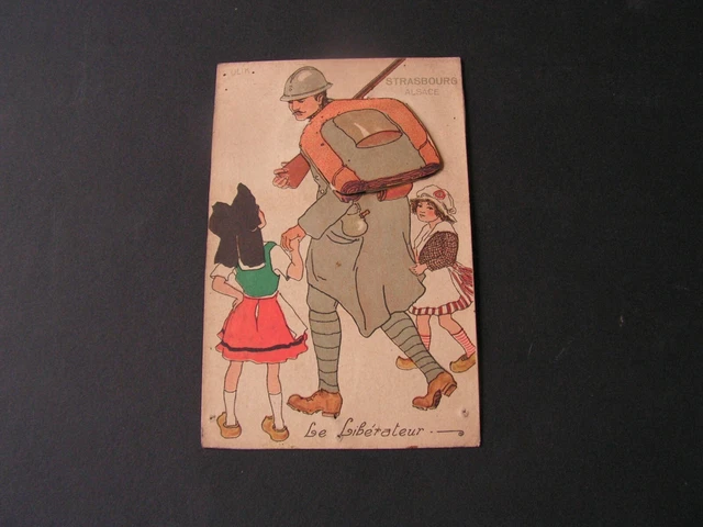 carte postal   militaire  soldats 1914  1918  strasbourg le liberateur