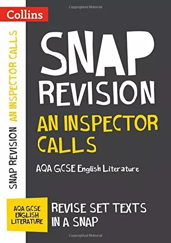 An Inspector Calls: AQA GCSE English Literature Text Guide (Collins Snap Revis,
