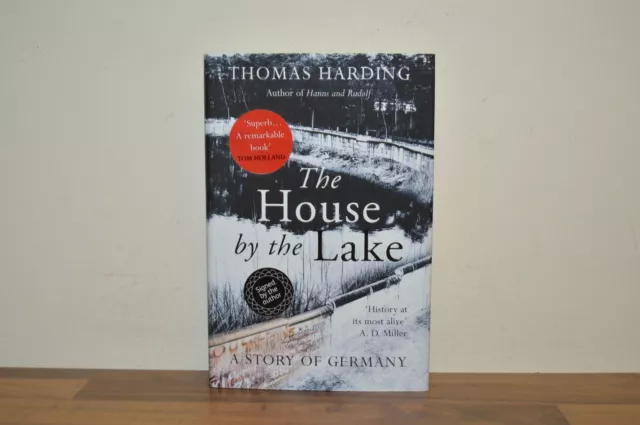 The House by the Lake - Thomas Harding - SIGNED First Edition - H/B - 1/1 (#27)