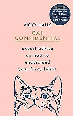 Cat Confidential: Expert advice on how to understand your furry feline, Halls, V